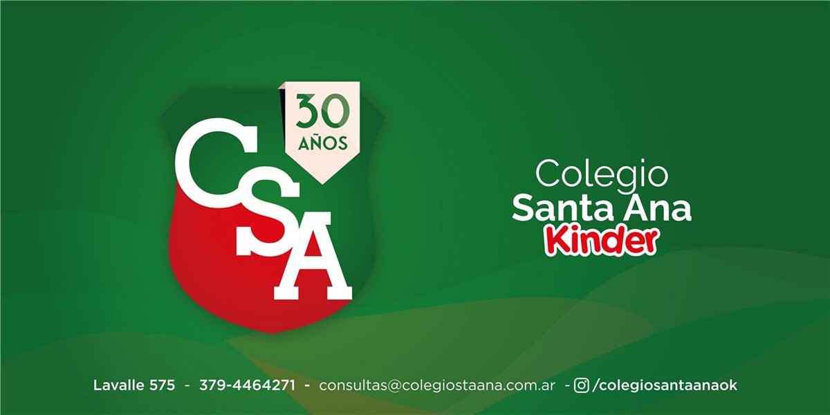 Colegio Santa Ana · 30 años — Estudio Houston