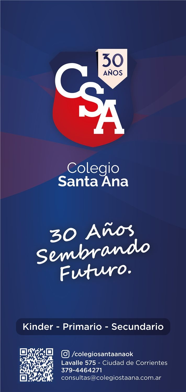 Colegio Santa Ana · 30 años — Estudio Houston